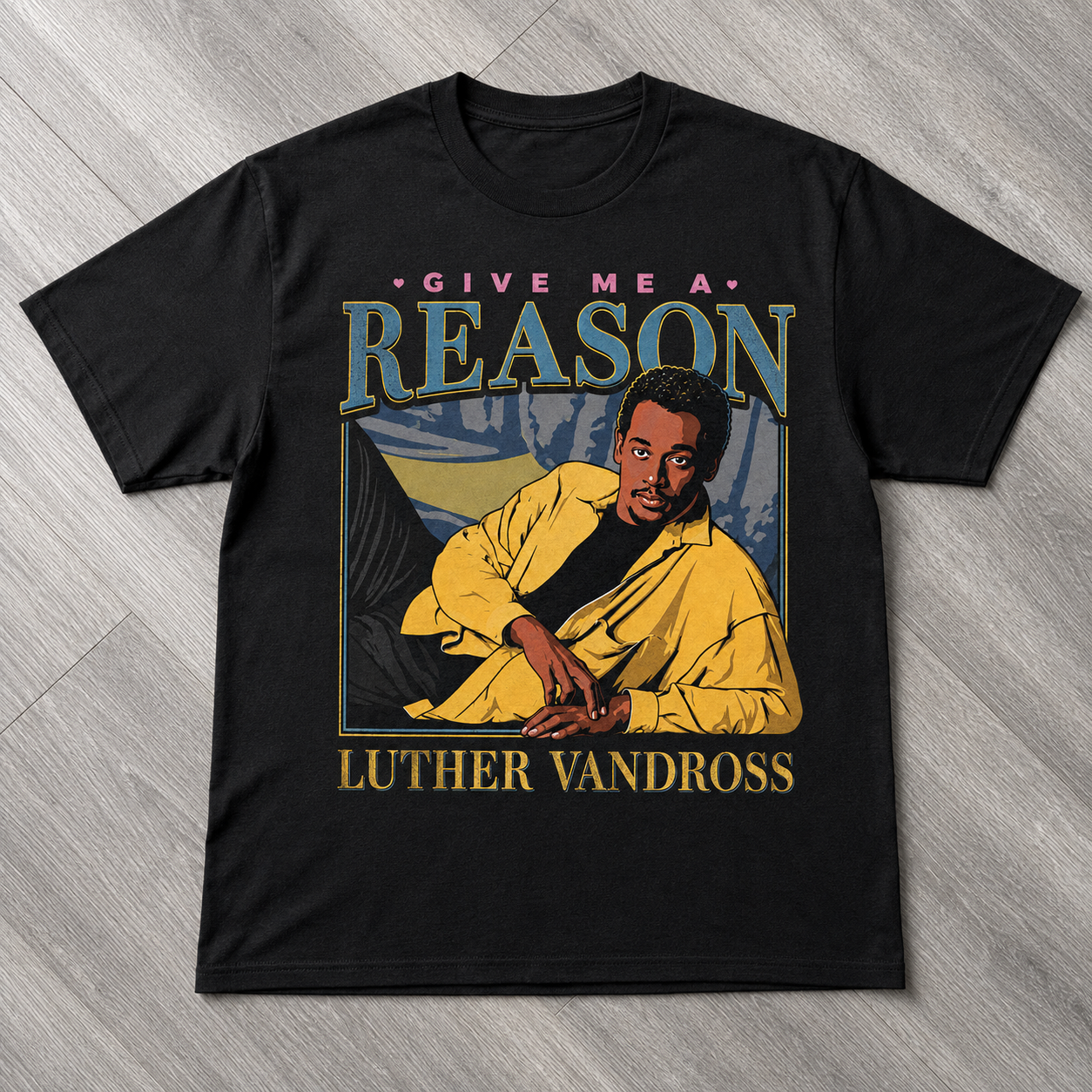 "Give me a reason" T-shirt