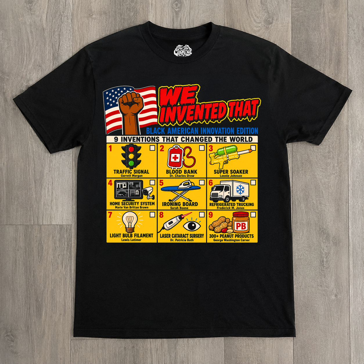 "We Invented That" T-shirt